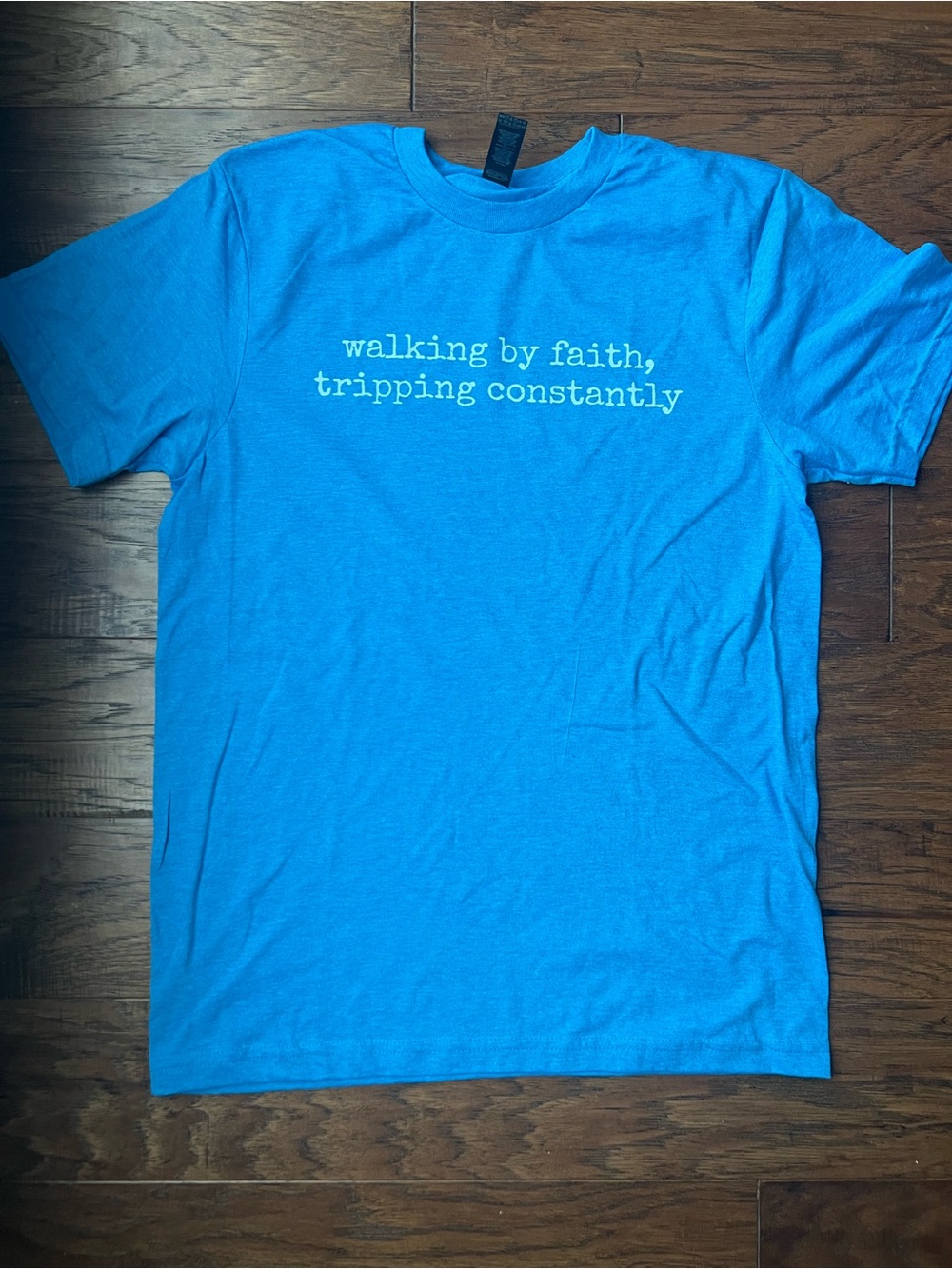 Gildan Bright Blue 'walking by faith, tripping constantly' Graphic Tee